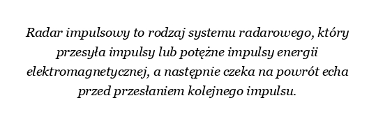 Co mamy na myśli mówiąc Puls Radarowy?