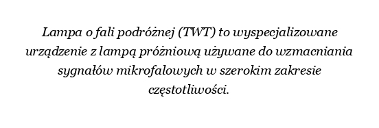 Co to jest lampa z falą podróżną?