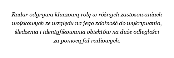 Jakie są zastosowania radarów w wojsku?