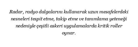 Radarın ordudaki uygulamaları nelerdir?