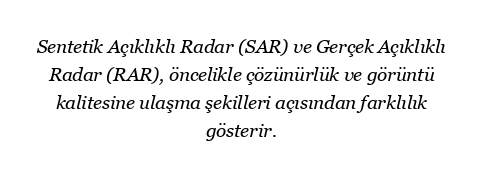 Sentetik ve gerçek açıklıklı radar arasındaki fark nedir?