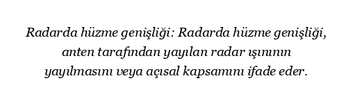 Radarda ışın genişliği nedir?